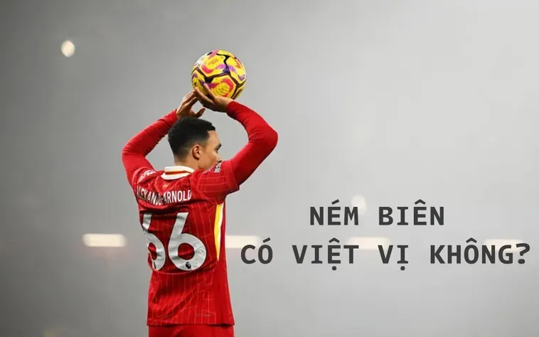 Giải Đáp Ném Biên Có Việt Vị Không Để Trở Thành Chuyên Gia Bóng Đá